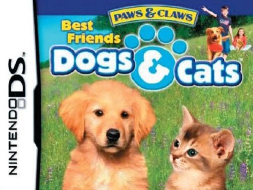 Paws & Claws: Dogs & Cats Best Friend Paws & Claws: Dogs & Cats Best Friend