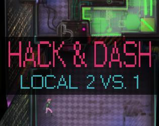 Hack & Dash (itch)
