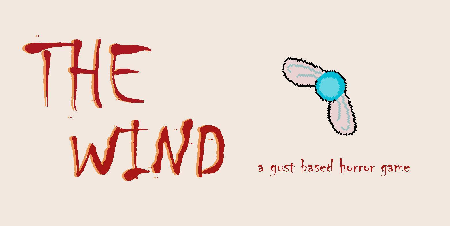 The Wind (itch)