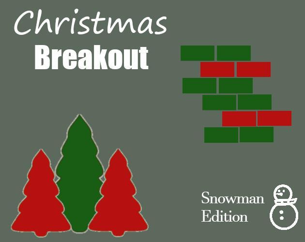 Christmas Breakout - Snowman edition (itch) Christmas Breakout - Snowman edition (itch)