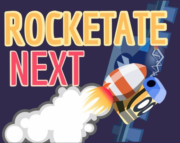 Rocketate Next (itch)
