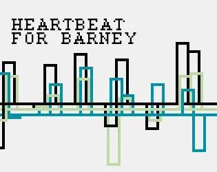 Новости о Heartbeat for Barney (itch)