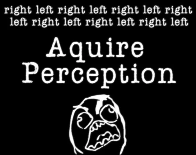 Aquire Perception (itch)