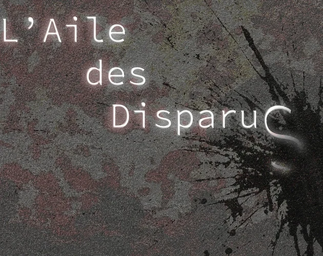 L'Aile des Disparus / Wing of The Lost Ones (itch) L'Aile des Disparus / Wing of The Lost Ones (itch)