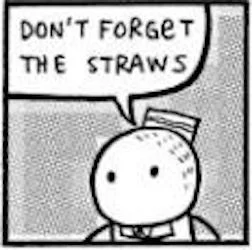 Don't Forget the Straws (itch) Don't Forget the Straws (itch)