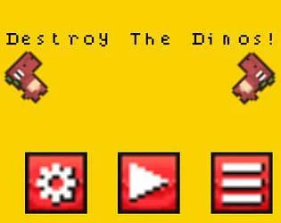 Destroy The Dinos (itch) Destroy The Dinos (itch)