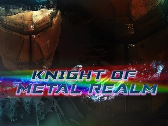 Knight of Metal Realm Knight of Metal Realm