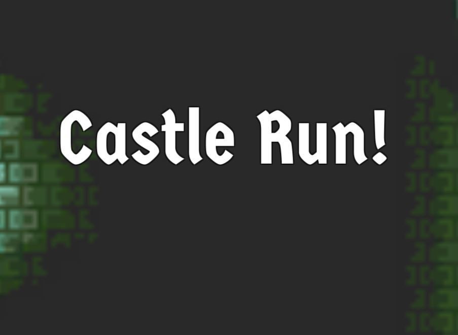 Castle Run! (itch)