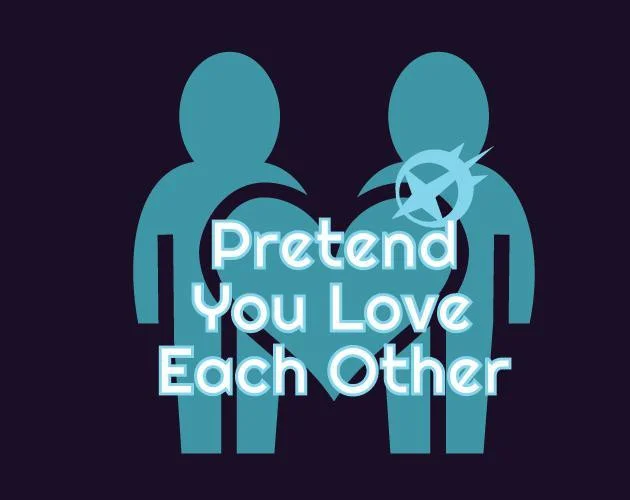 Рецензии Pretend You Love Each Other (itch)
