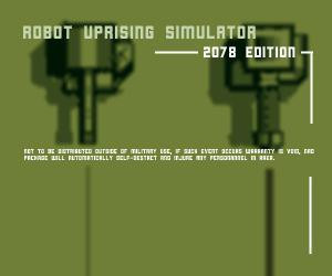 Robot uprising simulator (itch)