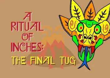 Ritual Of Inches: The Final Tug (itch) Ritual Of Inches: The Final Tug (itch)