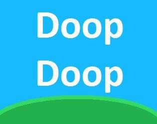 Doop Doop (itch)