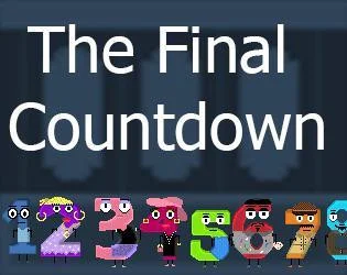 The Final Countdown Prototype (itch) The Final Countdown Prototype (itch)
