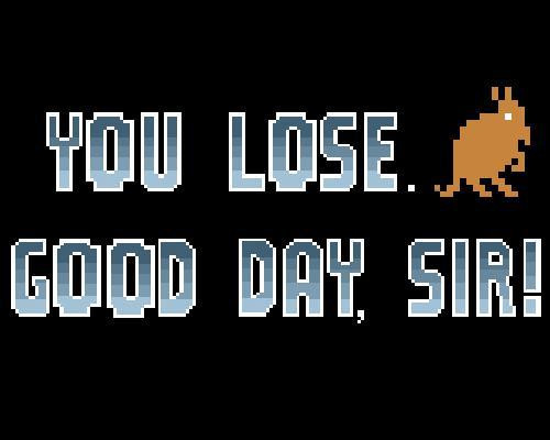 You Lose. Good Day, Sir. (final) (itch) You Lose. Good Day, Sir. (final) (itch)