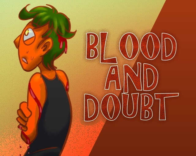 Blood and Doubt (itch) Blood and Doubt (itch)
