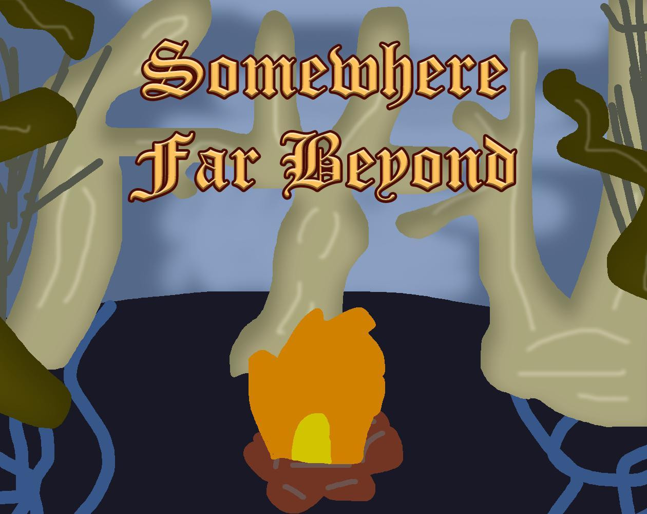 Somewhere Far Beyond (itch) Somewhere Far Beyond (itch)