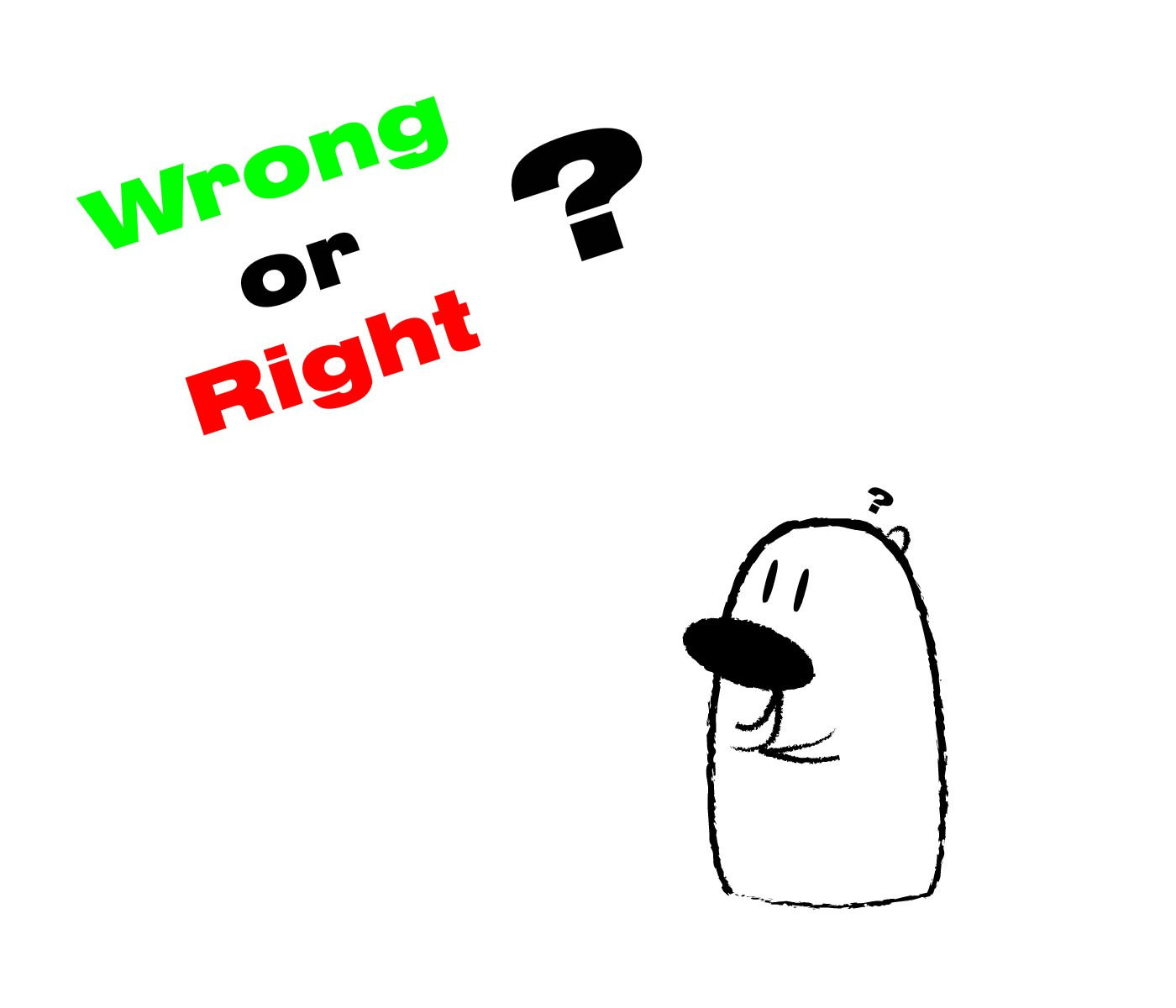 Wrong or Right (itch)