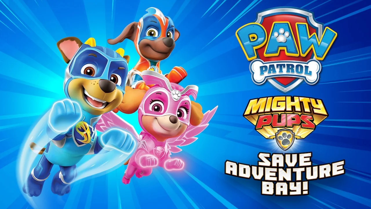 PAW Patrol: Mighty Pups Save Adventure Bay PAW Patrol: Mighty Pups Save Adventure Bay