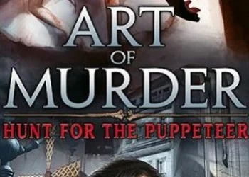 Art of Murder: Hunt for the Puppeteer Art of Murder: Hunt for the Puppeteer