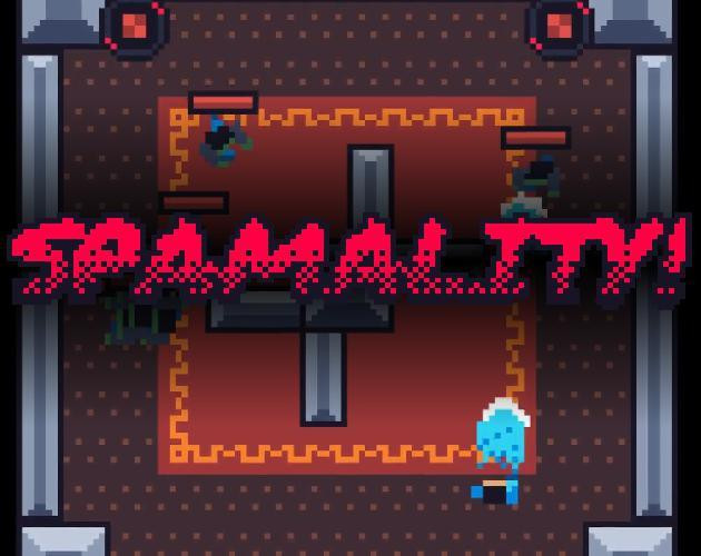 Spamality! (itch) Spamality! (itch)