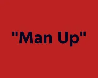 Man Up (itch) Man Up (itch)