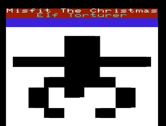 Misfit, The Christmas Elf Torturer (VIC-20) (itch) Misfit, The Christmas Elf Torturer (VIC-20) (itch)