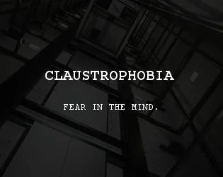 Claustrophobia - Fear In The Mind (itch)