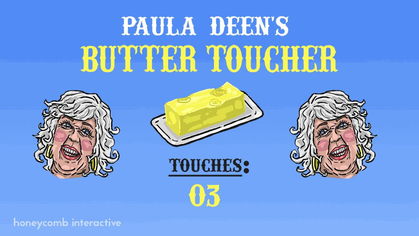 Новости о Paula Deen's Butter Toucher (itch)