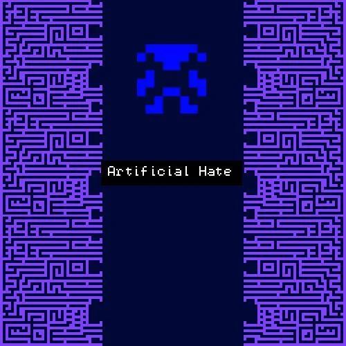 Artificial Hate (itch) Artificial Hate (itch)