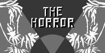 The Horror (itch) The Horror (itch)