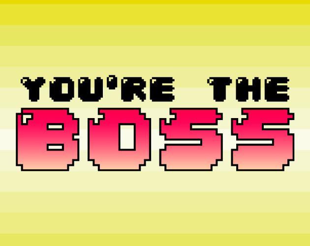 You're The Boss (Frank Wallace) (itch)