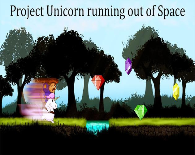 Project Unicorn - Running out of Space (itch)