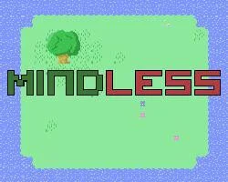 Mindless (Ahmed Khalifa (Amidos)) (itch) Mindless (Ahmed Khalifa (Amidos)) (itch)
