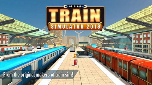Train Simulator 2018 - Original Train Simulator 2018 - Original