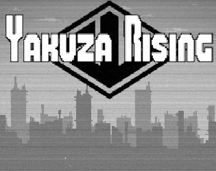 Yakuza Rising (itch) Yakuza Rising (itch)