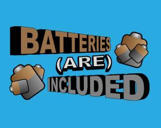 Batteries (Are) Included (itch) Batteries (Are) Included (itch)