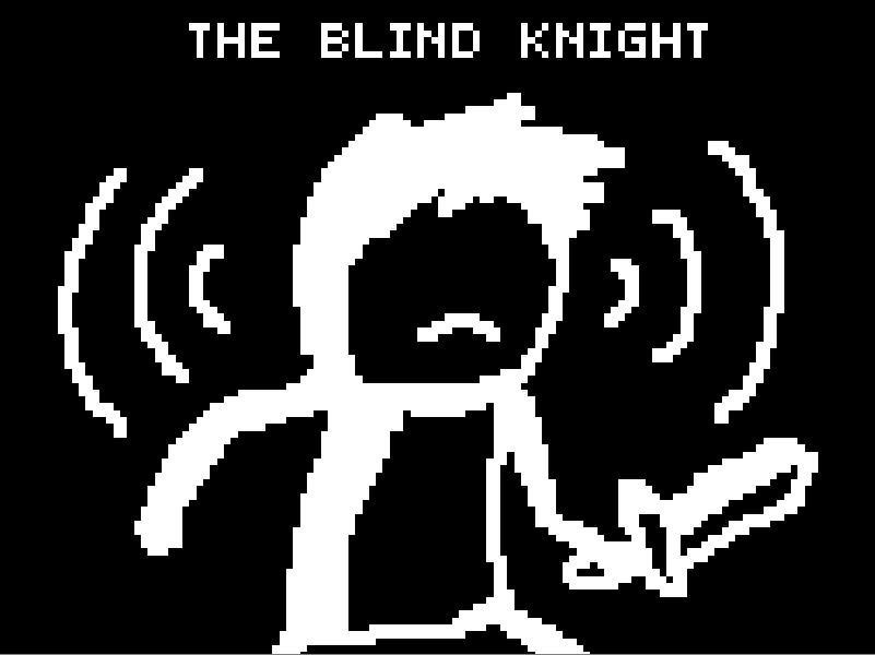 The Blind Knight (itch) The Blind Knight (itch)