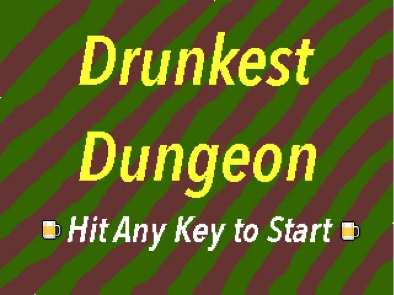 Drunkest Dungeon (itch)