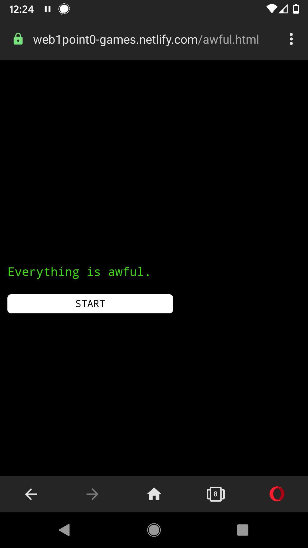 Everything is awful. (itch) Everything is awful. (itch)