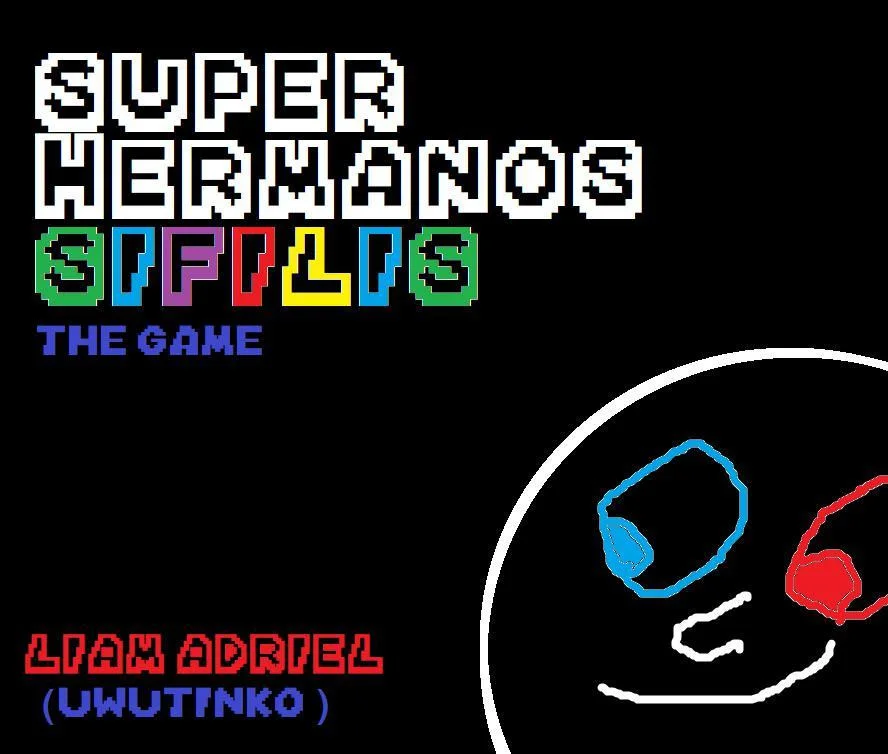 Super Hermanos Sifilis - The game (Spanish) (itch)