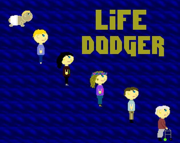 Life Dodger (itch) Life Dodger (itch)