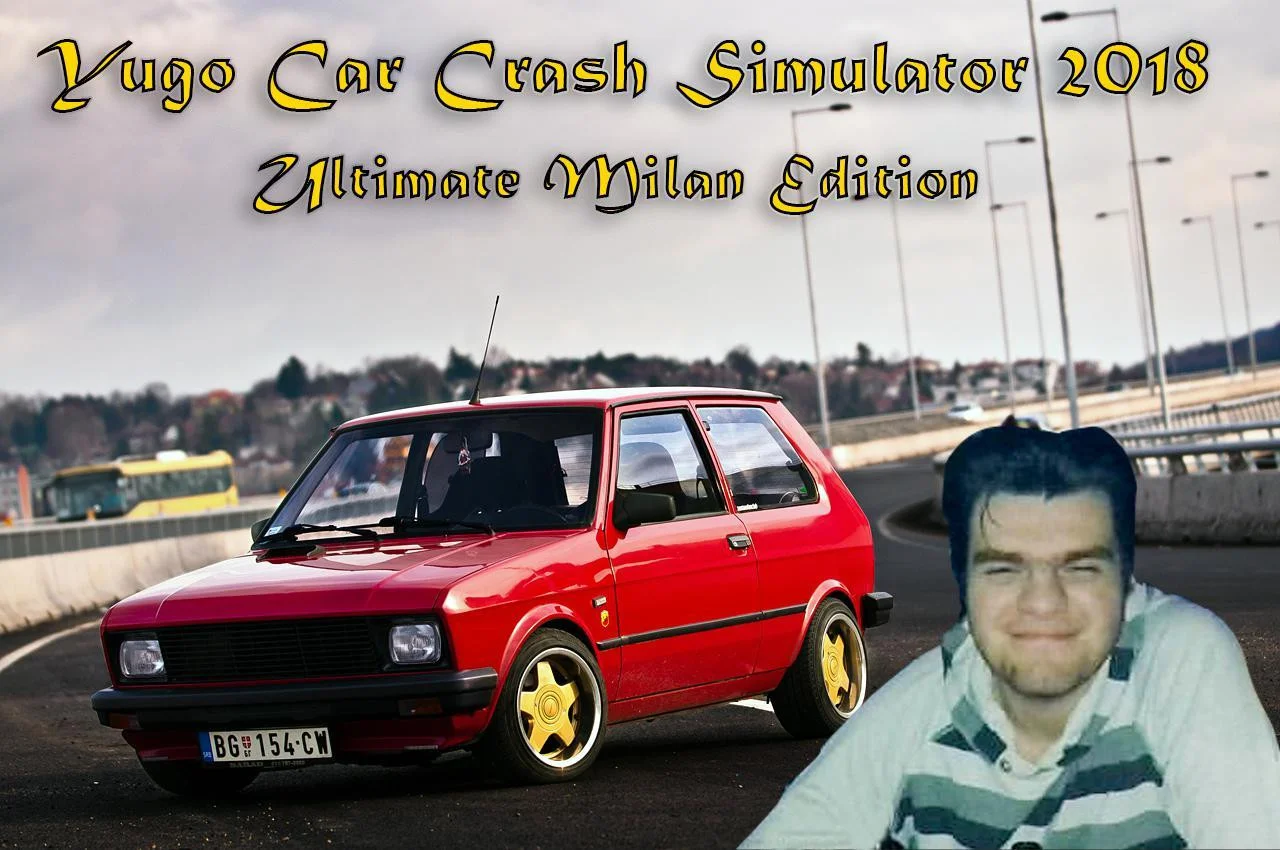Yugo Car Crash Simulator 2018: Ultimate Milan Edition (itch)