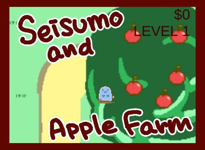 Seisumo and Apple Farm (itch) Seisumo and Apple Farm (itch)
