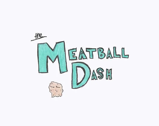 The Meatball Dash (itch) The Meatball Dash (itch)
