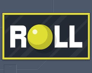 Roll (Binary Moon) (itch)