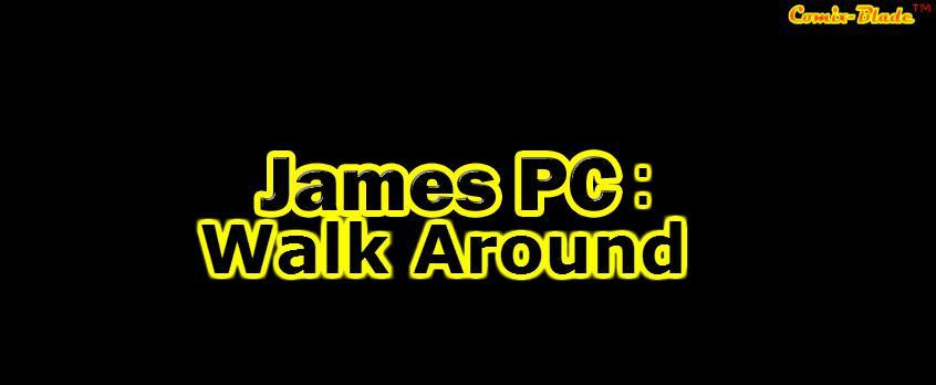 James PC: Walk around (itch) James PC: Walk around (itch)