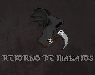 Retorno de Thanatos (itch) Retorno de Thanatos (itch)