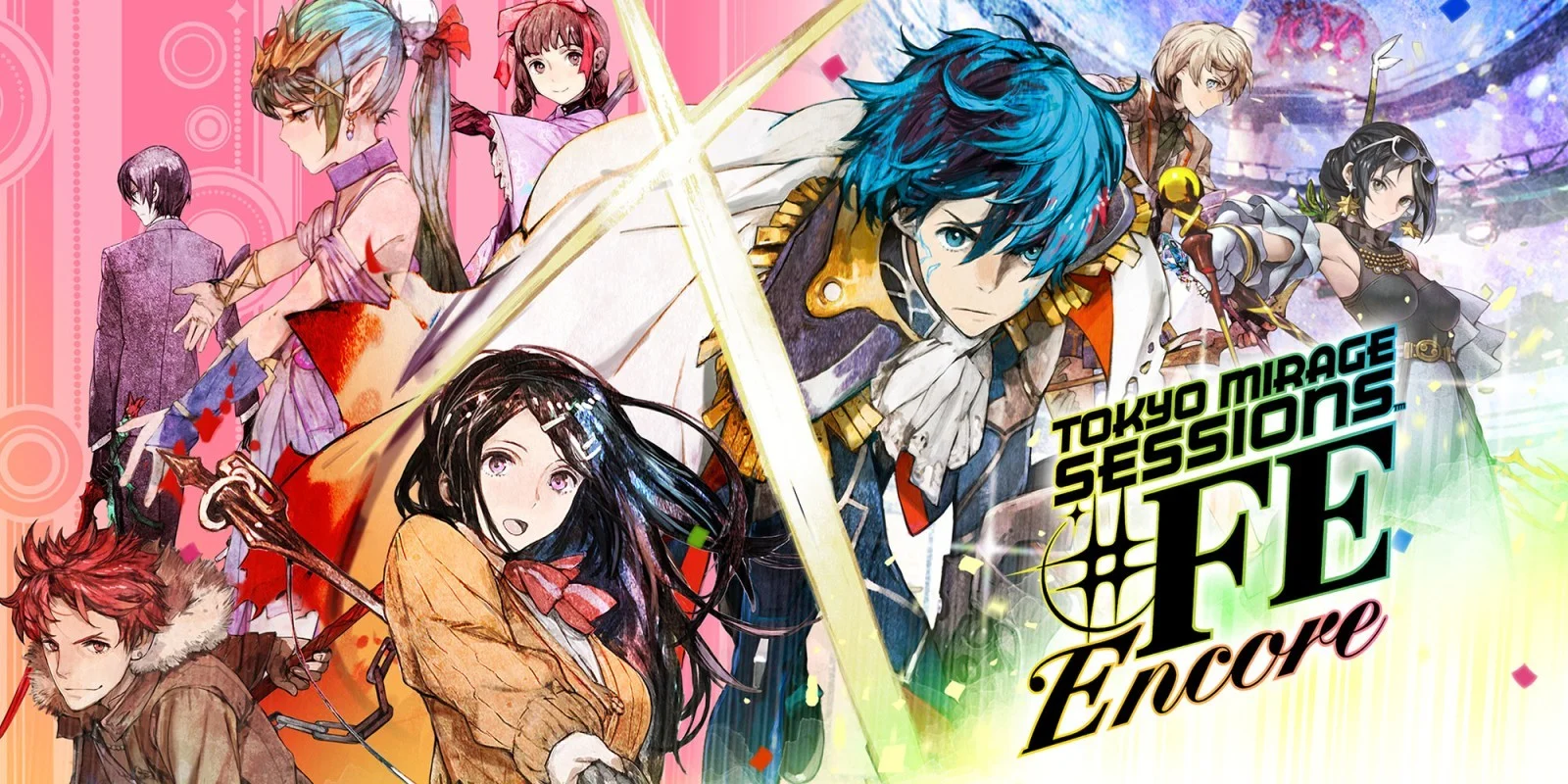 Tokyo Mirage Sessions #FE Encore Tokyo Mirage Sessions #FE Encore