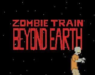 Zombie Train Beyond Earth: Episode I (itch)