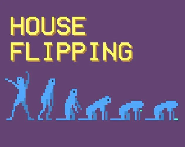 House Flipping (itch) House Flipping (itch)